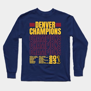 Denver Nuggets Champions 2023 Long Sleeve T-Shirt